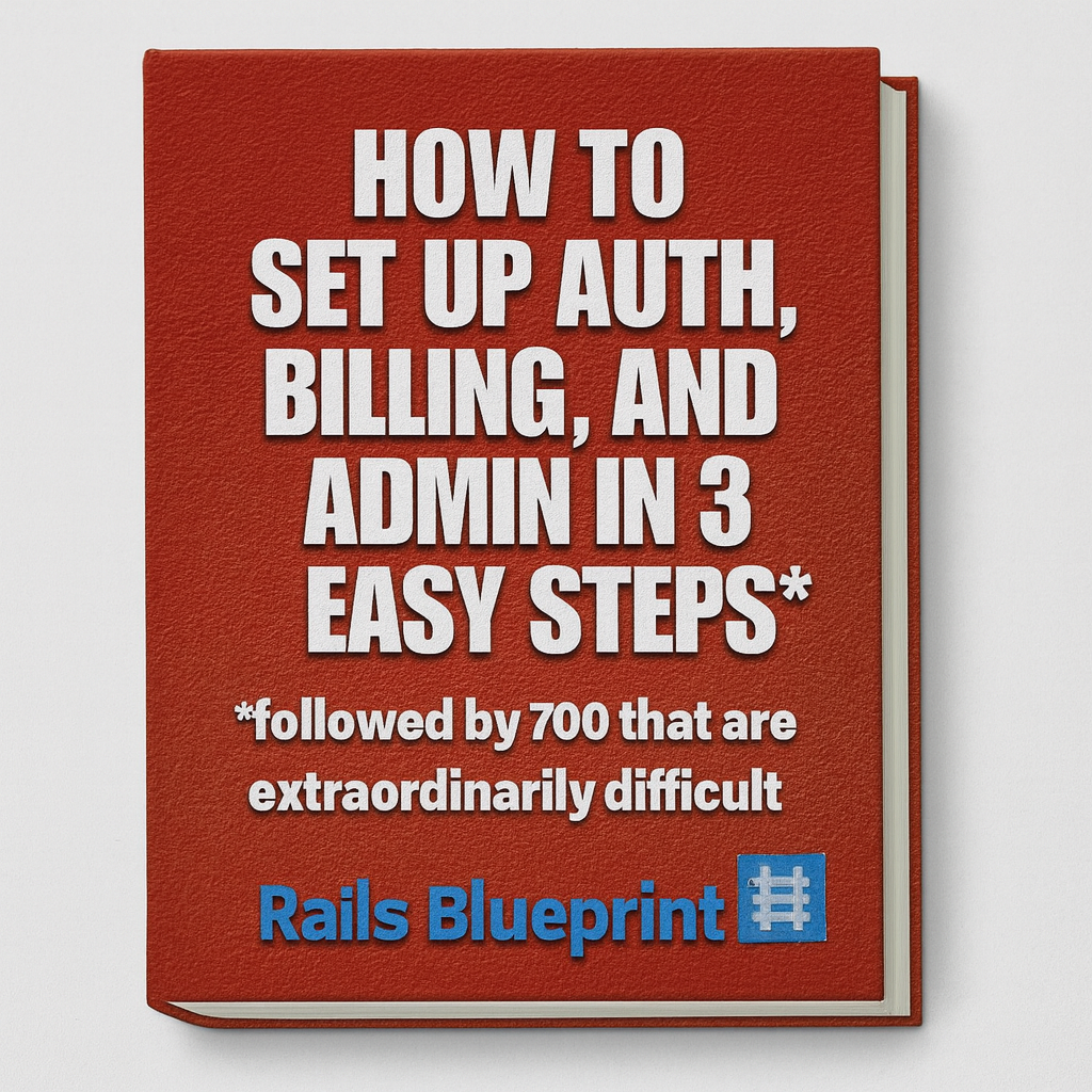 How to SET UP AUTH, BILLING, AND ADMIN in 3 easy steps* *followed by 700 that are extraordinarily difficult